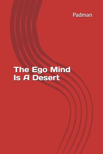 Padman - Ego Mind Is A Desert - New paperback or softback