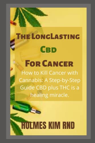 KIM RND - Long Lasting Cbd For Cancer  How to Kill Cancer with Cannabi