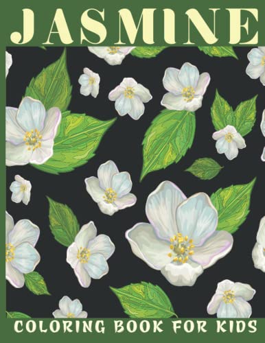 HOUSE - Jasmine Coloring Book For Kids  This book for a kids with jasm