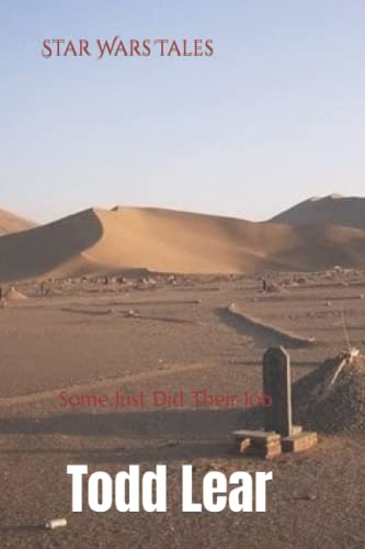 Lear - Star Wars Tales  Some Just Did Their Job - New paperback or sof