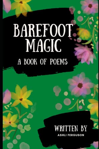 Ferguson - Barefoot Magic  A Book of Poems - New paperback or softback