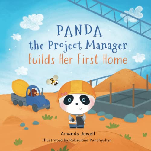 Panchyshyn - Panda the Project Manager Builds Her First Home - New pap