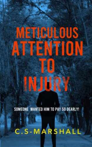 Marshall - Meticulous Attention To Injury - New paperback or softback