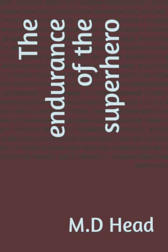 Head - endurance of the superhero - New paperback or softback