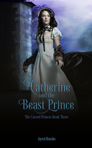 Hanako - Catherine and the Beast Prince - New paperback or softback