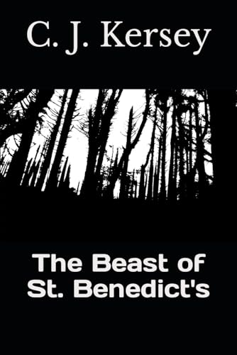 Kersey - Beast of St. Benedict's - New paperback or softback