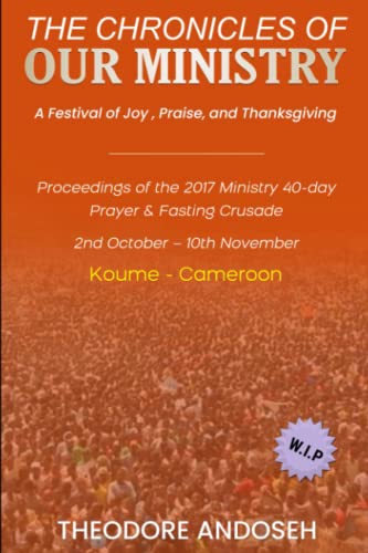 Andos - Our Ministry  A Festival of Joy, Praise, And Thanksgiving - Ne