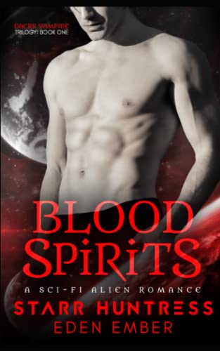 Huntress - Blood Spirits  A Scifi Alien Romance - New paperback or sof