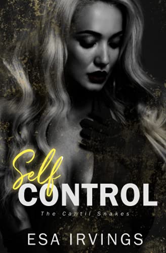 Irvings - Self Control   A Contemporary Reverse Harem Romance (Cantil