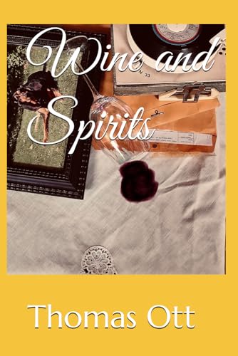 Ott - Wine and Spirits - New paperback or softback