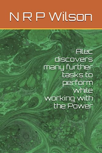 Wilson - Alec discovers many further tasks to perform while working wi