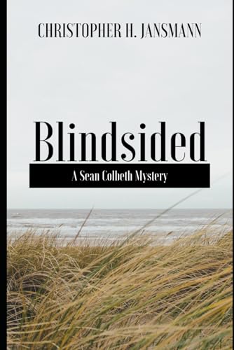 Jansmann - Blindsided  A Sean Colbeth Mystery - New paperback or softb