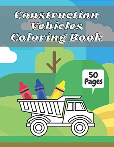 Button - Construction Vehicles Coloring Book  Big Tractors, Diggers, T