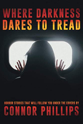 Hall - Where Darkness Dares to Tread  Horror Stories That Will Follow