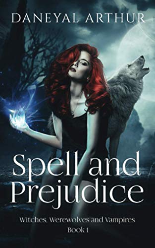 Arthur - Spell and Prejudice  Witches, Werewolves and Vampires - Book
