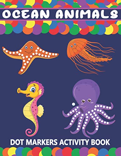 Press - Ocean Animals Dot Markers Activity Book  A Fun Learning Ocean