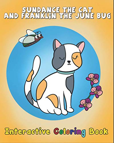 Savoy - Sundance The Cat and Franklin The June Bug   Interactive Color