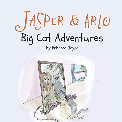 Creativ - Jasper & Arlo   Big Cat Adventures - New paperback or softba
