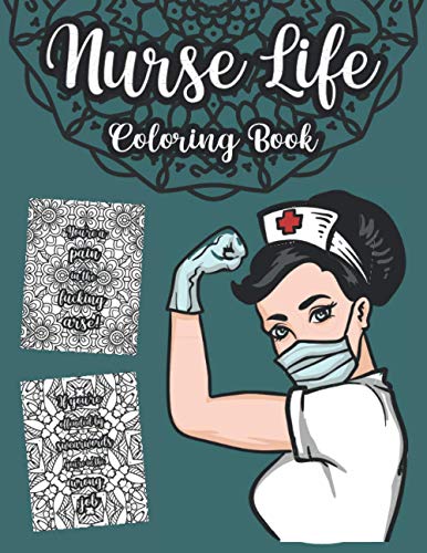 Design - Nurse Life Coloring Book  A Snarky, Sweary Colouring For Adul