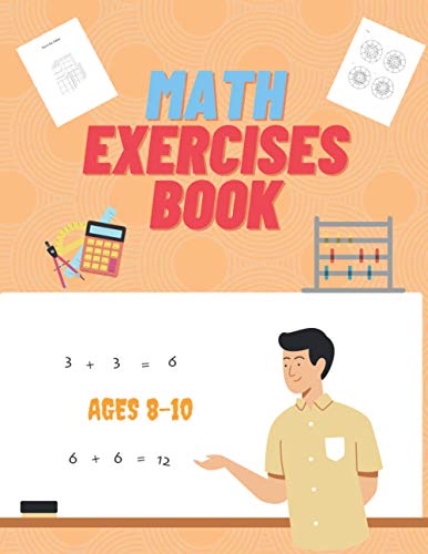 acher - MATH EXERCISES BOOK AGES 8-10  HOURS OF FUN LEARNING - New pap