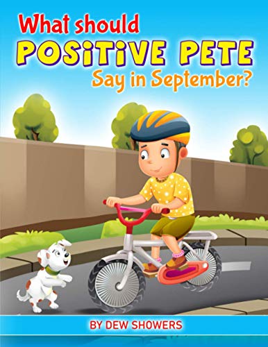 SHOWERS - What Should Positive Pete Say in September? - New paperback