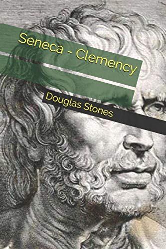 Stones - Seneca - Clemency - New paperback or softback