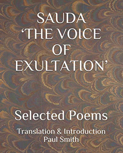 Smit - SAUDA 'THE VOICE OF EXULTATION'   Selected Poems - New paperbac