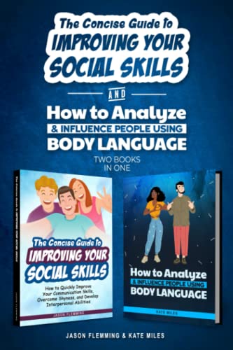 Miles - Concise Guide to Improving Your Social Skills and How To Analy