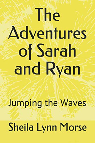 Mors - Adventures of Sarah and Ryan  Jumping the Waves - New paperback