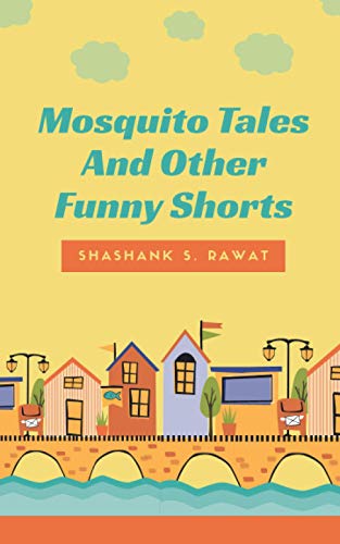 Rawat - Mosquito Tales And Other Funny Shorts - New paperback or softb