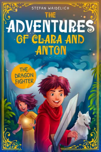 Fredric - Adventures of Clara and Anton  The Dragon Fighter - New pape