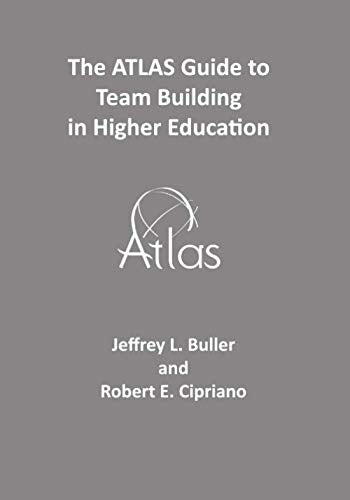 Cipriano - ATLAS Guide to Team Building in Higher Education - New pape