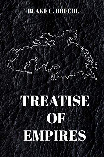 Breehl - Treatise of Empires - New paperback or softback