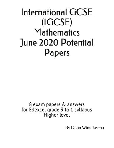 Wimalasena - International GCSE (IGCSE) Mathematics June 2020 Potentia