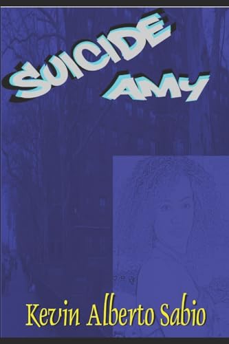 Sabio - Suicide Amy - New paperback or softback