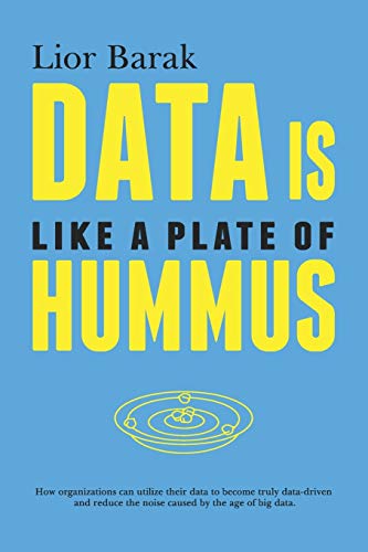 Mayor - Data is Like a Plate of Hummus - New paperback or softback