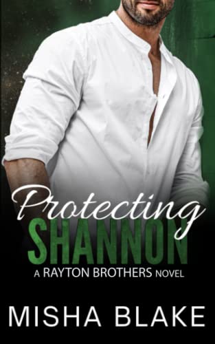 Blak - Protecting Shannon  A friends-with-benefits suspense romance -