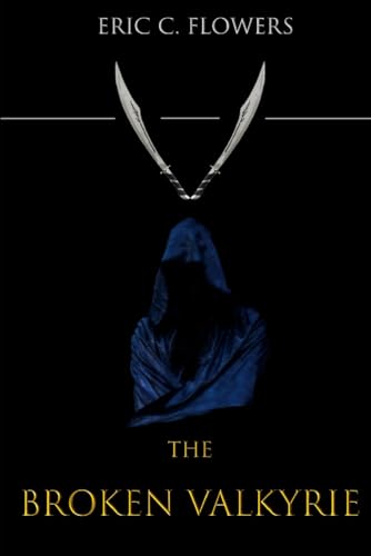 Flowers - BROKEN VALKYRIE - New paperback or softback