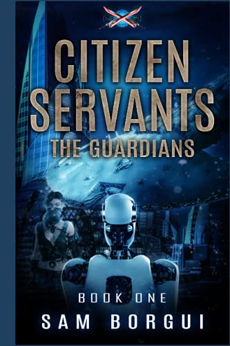 Borgui - Citizen Servants, The Guardians - New paperback or softback