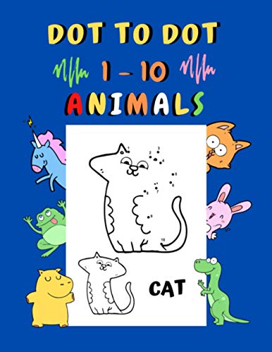 Berert - Dot to dot 1 - 10 Animals  Connect the dots for kids ages 3-4