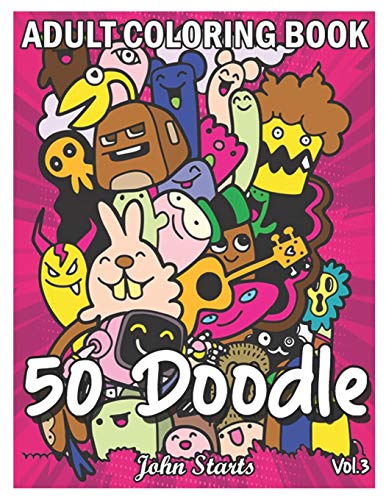 Coloring Books - 50 Doodle   An Adult Coloring Book Stress Relieving D