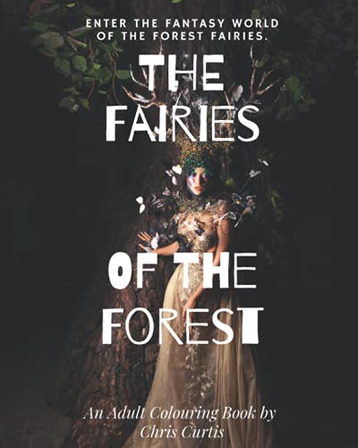 Curtis - Fairies Of The Forest  Enter The Mystical World Of The Forest