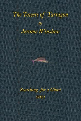 Winslow - Towers of Tarragon  Searching for a Ghost - New paperback or