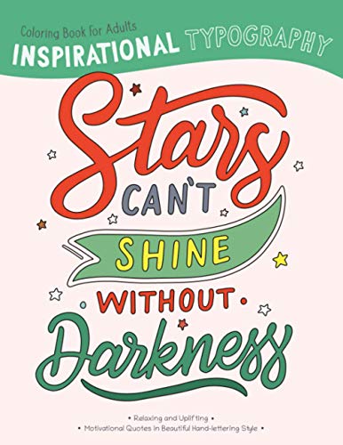 Beaky and Starlight - Inspirational Typography Coloring Book For Adult