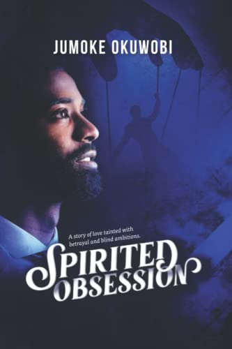 Okuwobi - Spirited Obsession - New paperback or softback