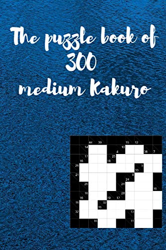 Publication - Puzzle Book of 300 Medium Kakuro  Challenging 300 Medium