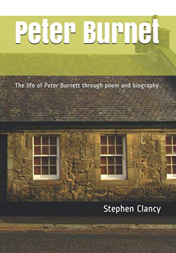 Campbell - Peter Burnet  The life of Peter Burnett through poem and bi