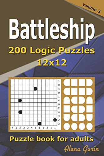 Gurin - Battleship puzzle book for adults.  200 Hard to Very Hard Puzz