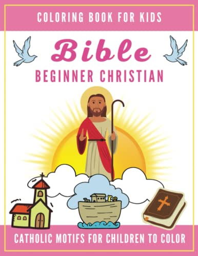 Reynolds - Bible Coloring Book for Kids  Beginner Christian - Catholic