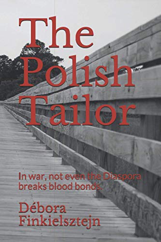 Ghivelder - Polish Tailor  In war, not even the Diaspora breaks blood